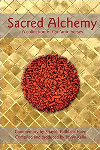 Sacred Alchemy: A Collection of Qur'anic Verses
